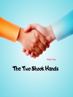 cover image of The Two Shook Hands